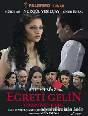 Eğreti Gelin 2005 izle