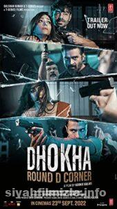 Dhokha: Round D Corner 2022 izle