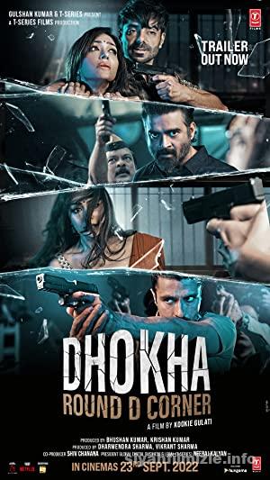Dhokha: Round D Corner 2022 izle