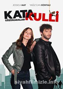 Katakulli: Gözükaralar 2022 izle