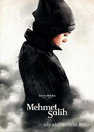 Mehmet Salih 2016 izle