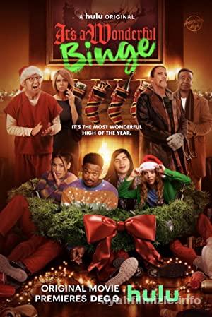 The Binge 2: It’s A Wonderful Binge 2022 izle