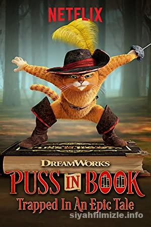 Çizmeli Kedi: Büyülü Kitaptan Kaçış 2017 izle