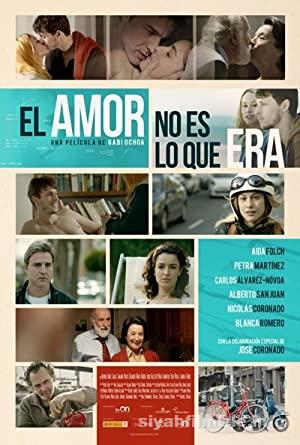 Love Is Not What It Used to Be 2013 izle