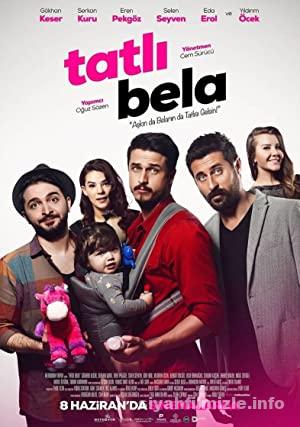 Tatlı Bela 2018 izle