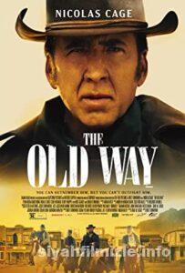 The Old Way 2023 izle