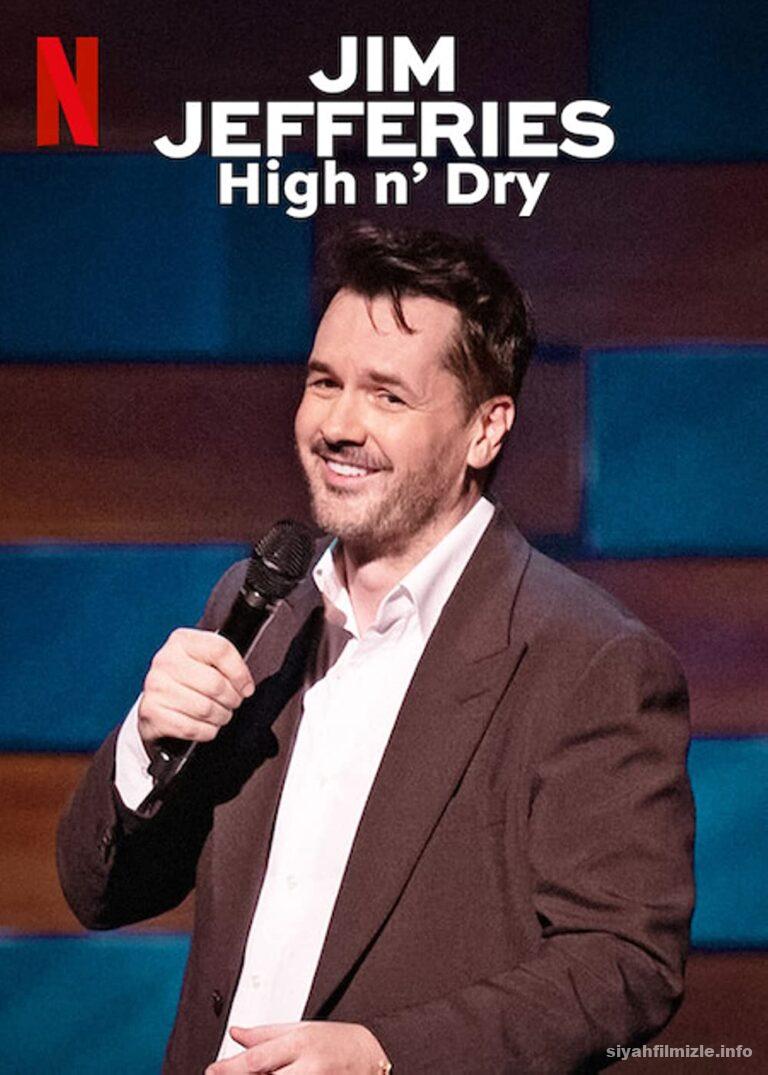 Jim Jefferies: High n’ Dry 2023 izle