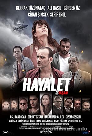 Hayalet: 3 Yasam 2023 izle