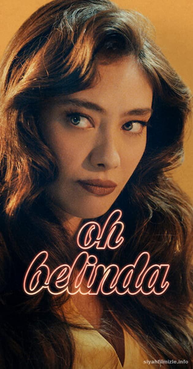 Aaahh Belinda 2023 izle