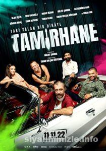 Tamirhane 2022 izle