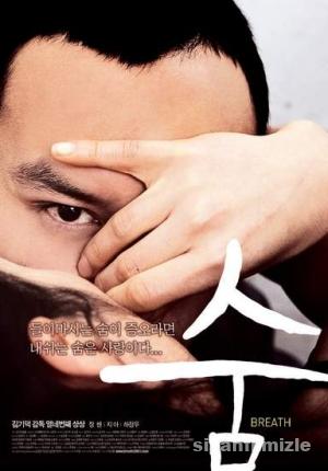 Nefes (Breath) 2007 izle