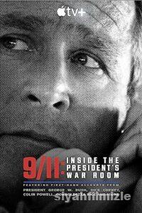9/11: Inside the President’s War Room 2021 izle