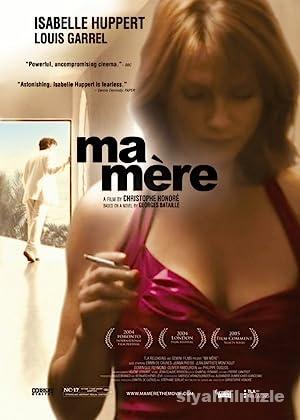 Ma mère 2004 izle