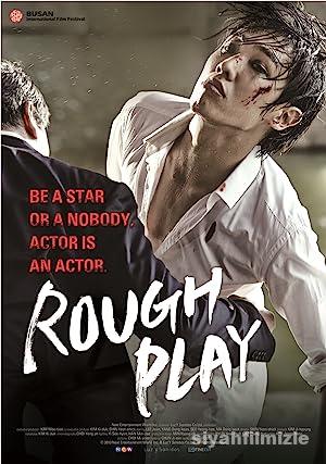 Rough Play 2013 izle