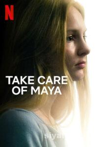 Maya’ya İyi Bakın 2023 izle