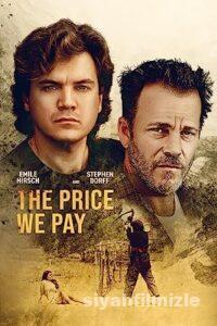 The Price We Pay 2022 izle