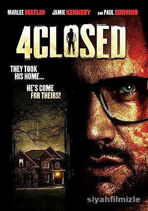 4Closed (Foreclosed) 2013 izle