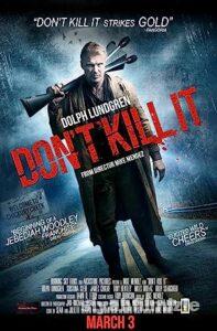 Don’t Kill It 2016 izle