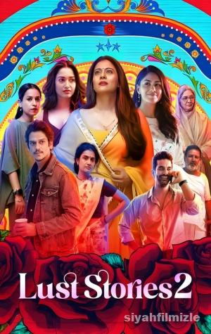 Lust Stories 2 2023 izle