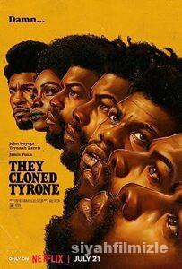 Tyrone’u Klonlamışlar 2023 izle