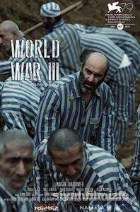 Üçüncü Dünya Savaşı 2022 izle