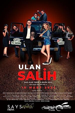 Ulan Salih 2023 izle