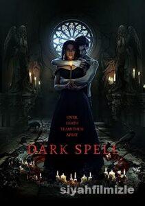 Dark Spell 2021 izle