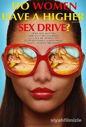 Do Women Have a Higher Sex Drive? 2018 izle