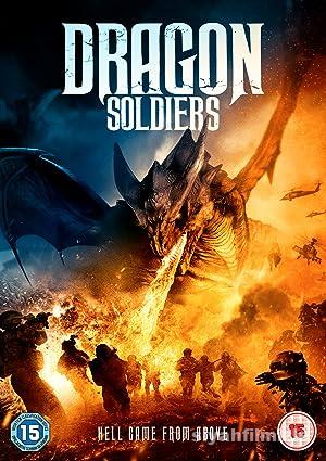 Dragon Soldiers 2020 izle