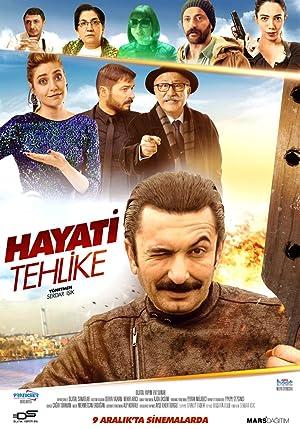 Hayati Tehlike 2016 izle