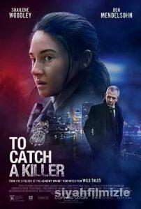 Katili Yakalamak 2023 izle