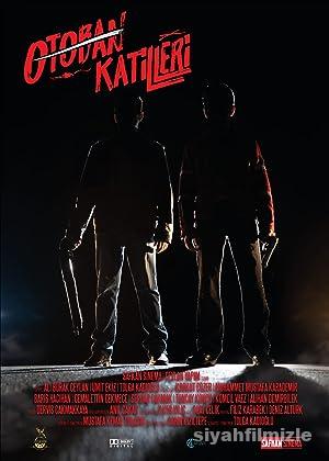 Otoban Katilleri 2023 izle