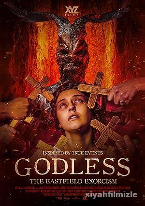 Godless: The Eastfield Exorcism 2023 izle