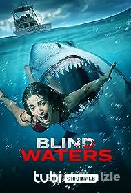 Blind Waters 2023 izle