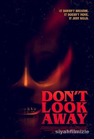 Don’t Look Away 2023 izle