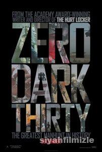 00:30 – Zero Dark Thirty 2012 izle