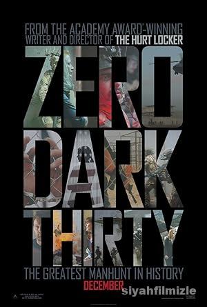 00:30 – Zero Dark Thirty 2012 izle