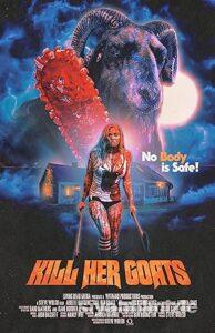 Kill Her Goats 2023 izle