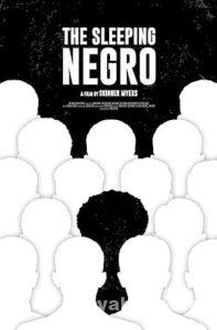 The Sleeping Negro 2021 izle