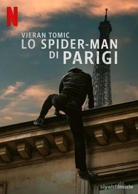 Vjeran Tomic: The Spider-Man of Paris izle 2023 izle