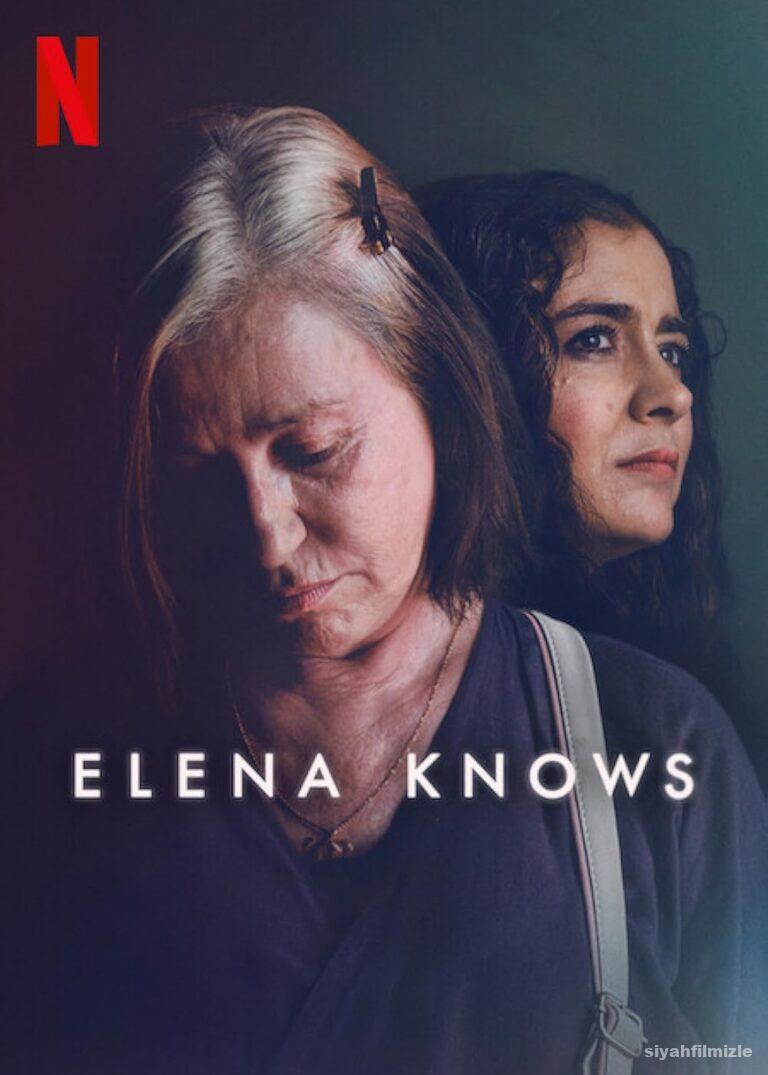 Elena Biliyor 2023 izle