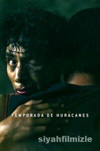 Kasırga Sezonu 2023 izle