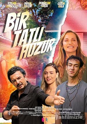Bir Tatlı Huzur 2022 izle