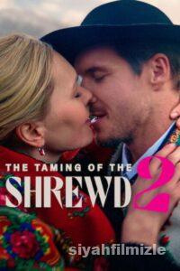 Hırçın Kız 2 2023 izle