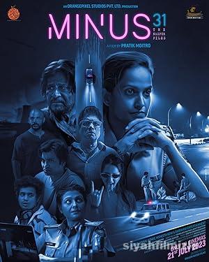 Minus 31: The Nagpur Files 2023 izle