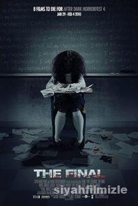 The Final 2010 izle