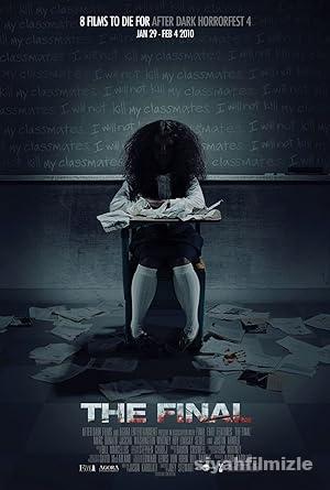 The Final 2010 izle