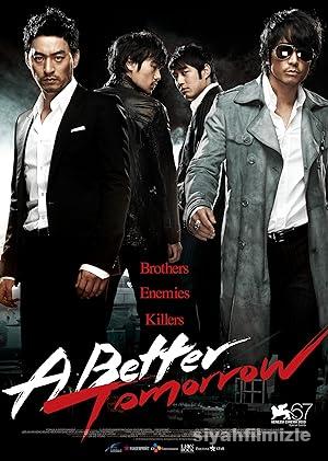 A Better Tomorrow 2010 izle