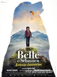Belle ve Sebastian: Cesur Dostum 2022 izle