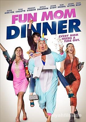 Eğlenceli Annelerin Akşam Yemeği 2017 izle